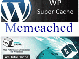 WP Super Cache 和 W3 Total Cache 缓存插件使用 Memcached 提升性能